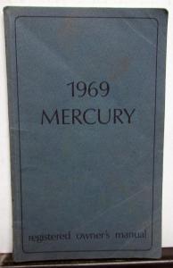 1969 Mercury Marauder Marquis Monterey Colony Park Owners Manual Original