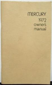 1972 Mercury Monterey Custom Marquis Brougham Colony Park Owners Manual Original