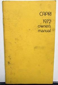 1972 Mercury Capri Owners Manual Original Care & Operation Instructions