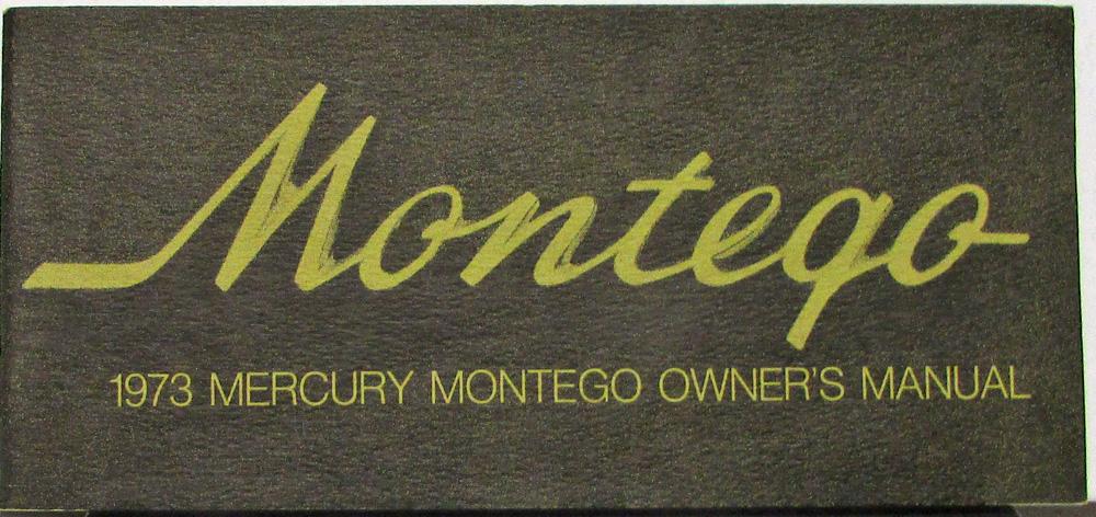 1973 Mercury Montego Owners Manual Original