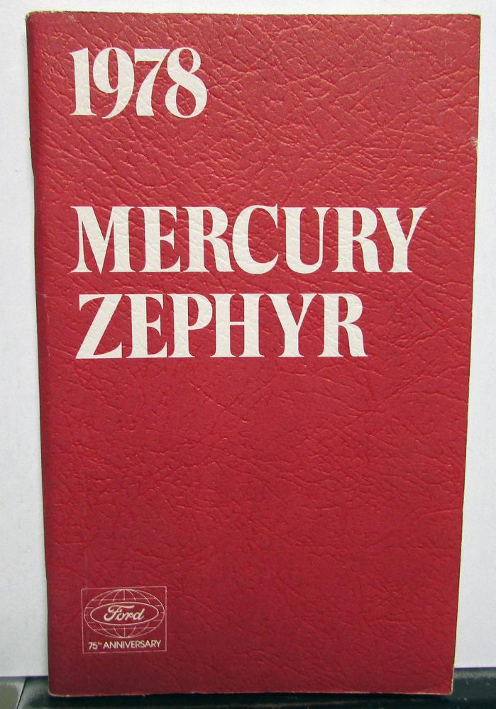 1978 Mercury Zephyr Owners Manual Original