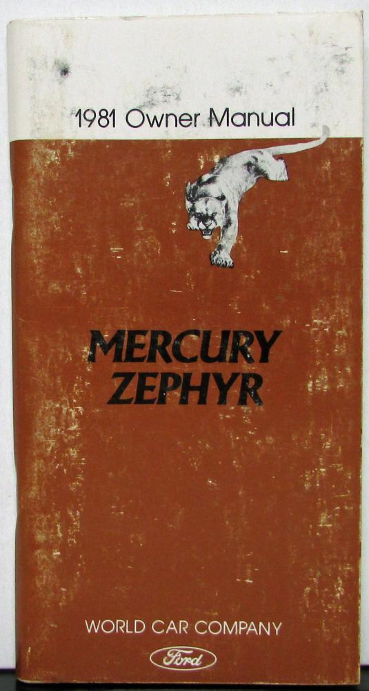 1981 Mercury Zephyr Owners Manual Original