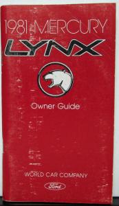 1981 Mercury Lynx Owners Manual Original