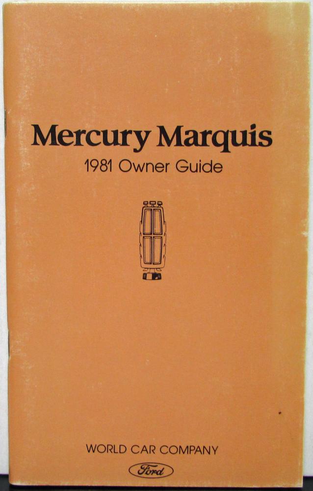 1981 Mercury Marquis Owners Manual Original