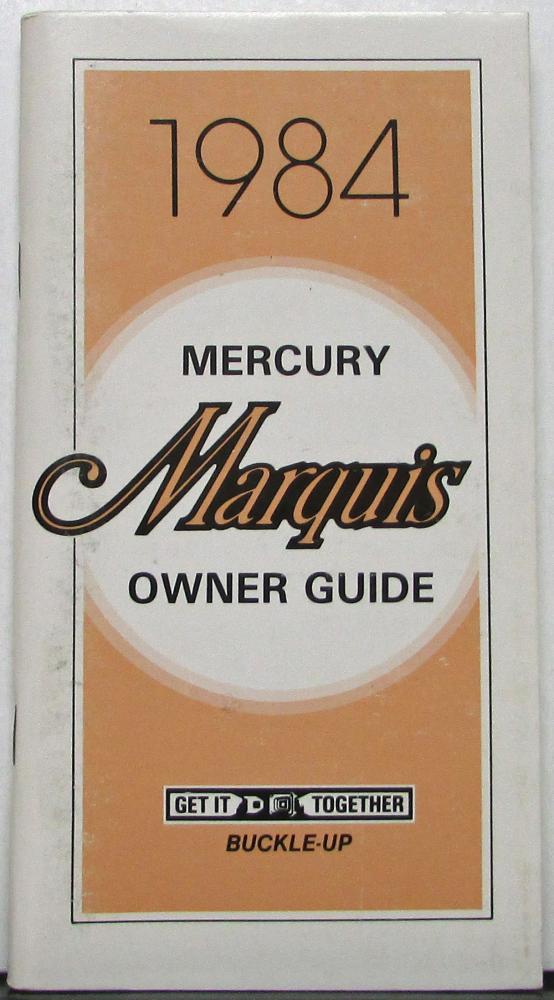1984 Mercury Marquis Owners Manual Original