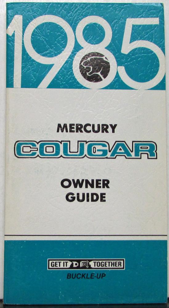 1985 Mercury Cougar Owners Manual Original