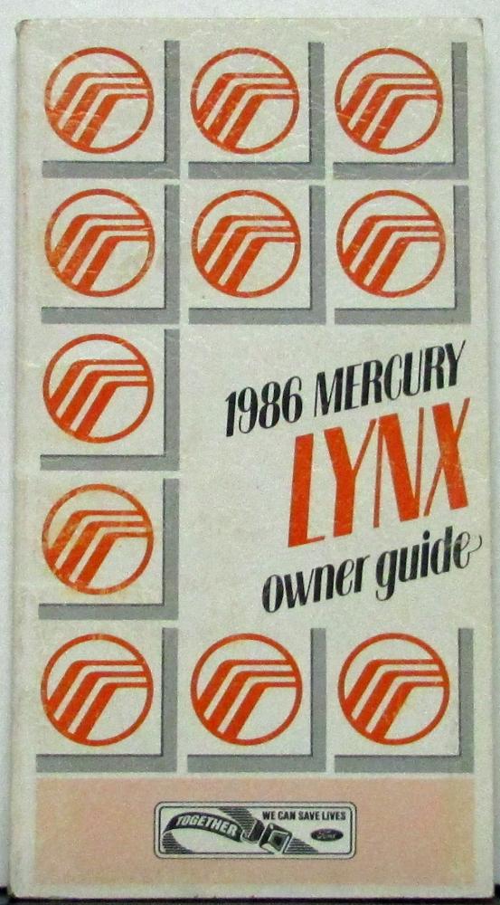 1986 Mercury Lynx Owners Manual Original