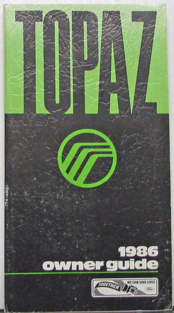 1986 Mercury Topaz Owners Manual Original