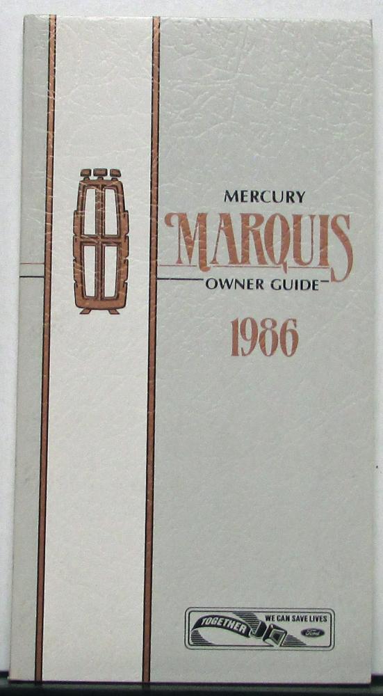 1986 Mercury Marquis Owners Manual Original