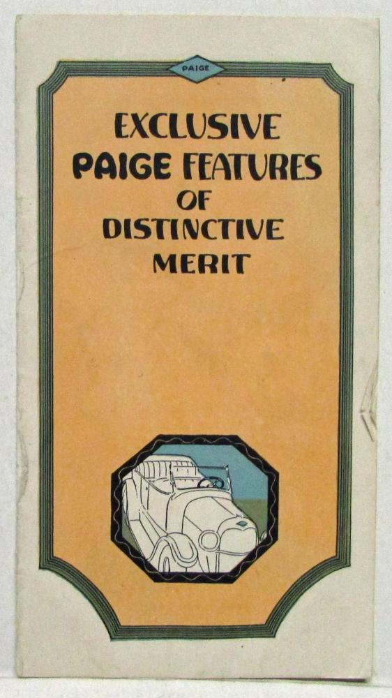 1918 thru 1923 Paige Exclusive Features of Distinctive Merit Sales Brochure Orig