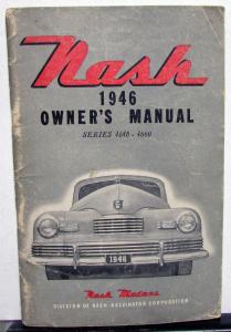 1946 Nash Series 4640-4660 Owners Manual Care & Operation Original Rare