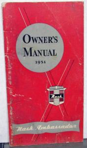 1951 Nash Ambassador Owners Manual Care & Operation Original Rare