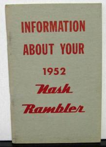 1952 Nash Rambler Owners Manual Care & Operation Original Rare