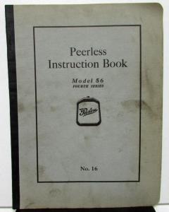 1918-19 Peerless Model 56 Owners Manual Care & Operation Maintenance Original