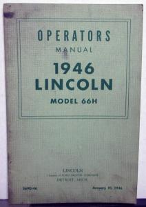 1946 Lincoln Model 66H Owners Manual Care & Operation Original