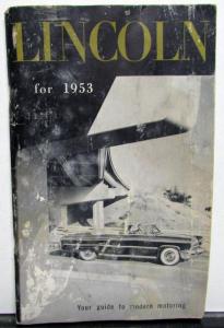 1953 Lincoln Owners Manual Care & Operations Maintenance Original Capri