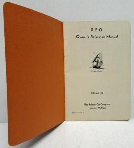 1935 REO Car Model 6A Flying Cloud Owners Reference Manual Edition 135 Original