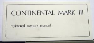 1969 Lincoln Continental Mark III Owners Manual Care & Operation Original