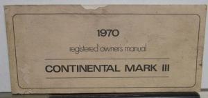 1970 Lincoln Continental Mark III Owners Manual Care & Operation Original