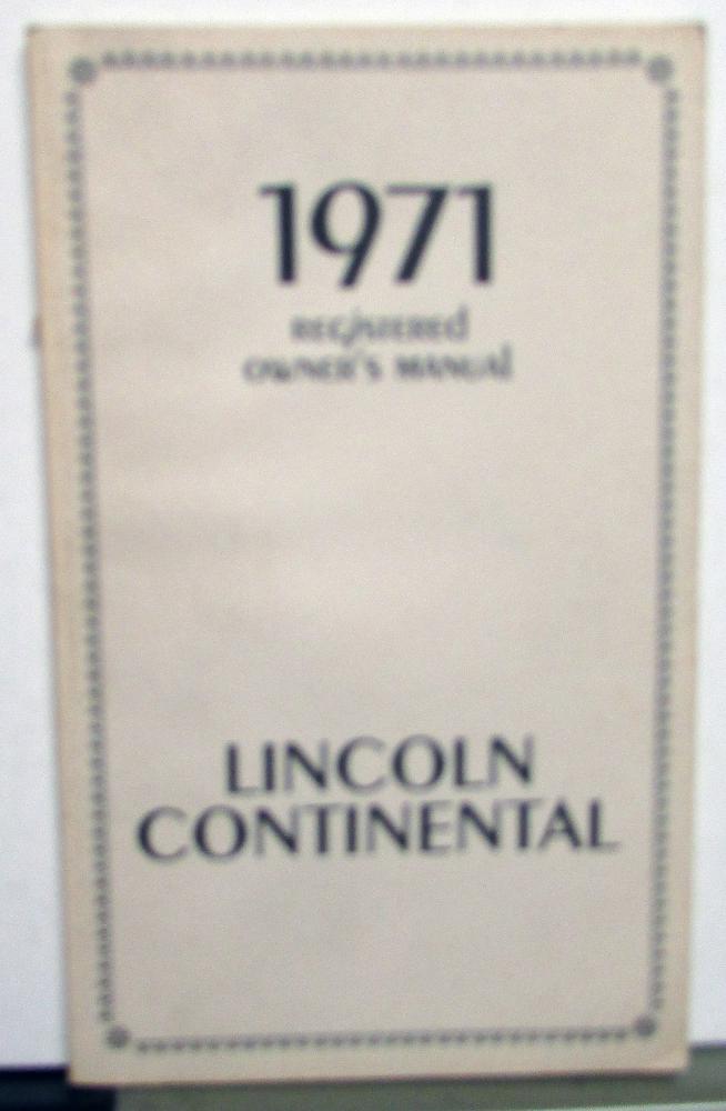 1971 Lincoln Continental Owners Manual Care & Operation Original