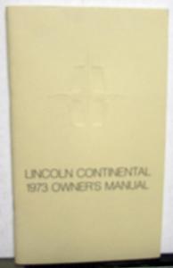 1973 Lincoln Continental Owners Manual Care & Operation Original