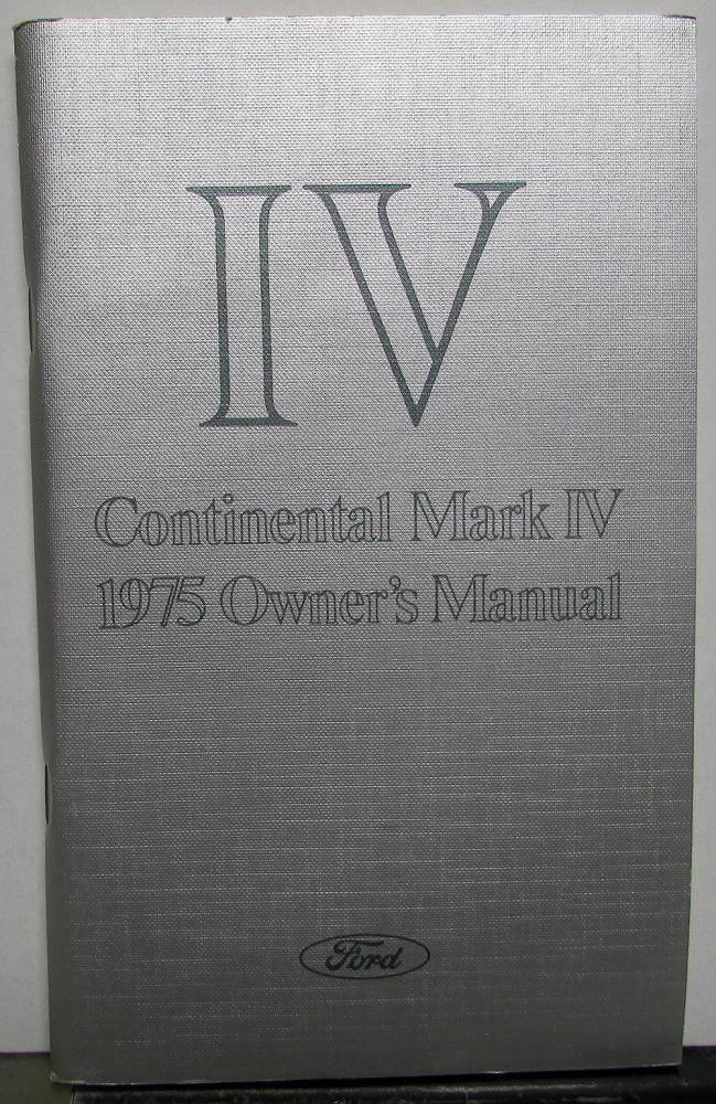 1975 Lincoln Continental Mark IV Owners Manual Care & Operation Original