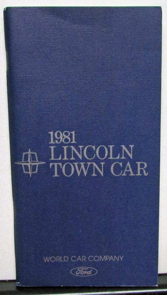 1981 Lincoln Town Car Owners Manual Care & Operation Original