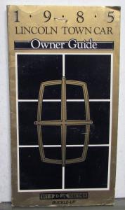 1985 Lincoln Town Car Owners Manual Care & Operation Original