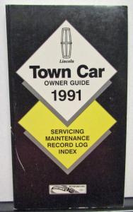 1991 Lincoln Town Car Owners Manual Care & Operation Original