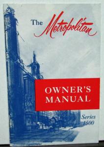 1956 AMC Metropolitan 1500 Owners Manual Care & Operation Original Rare