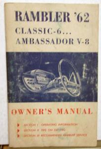 1962 AMC Rambler Classic Ambassador Owners Manual Care & Operation Original