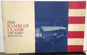1966 AMC Rambler Classic Owners Manual Care & Operation Original