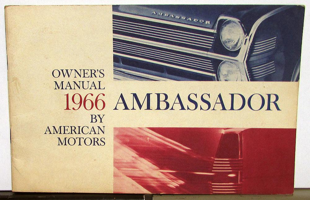 1966 AMC Ambassador Owners Manual Care & Operation Original