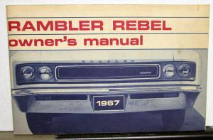 1967 AMC Rambler Rebel Owners Manual Care & Operation Original