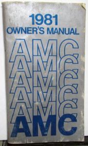 1981 AMC Concord Spirit Owners Manual Care & Operation