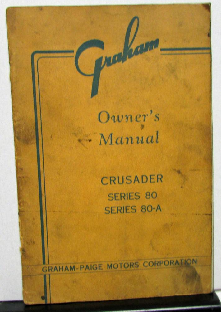 1936 Graham Crusader Series 80 Owners Manual Care & Operation Original