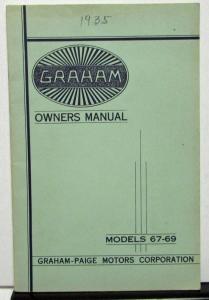 1935 Graham Crusader Series 67-69 Owners Manual Care & Operation Original