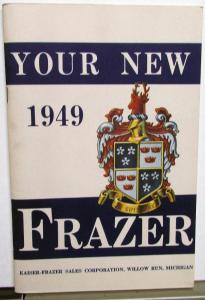 1949 Frazer Owners Manual Care & Operation Maintenance Facts Features Original