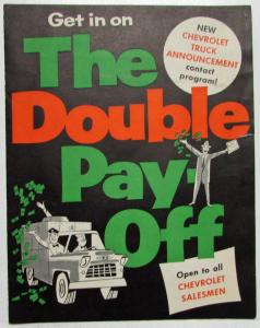 1956 Chevrolet Truck Get In On the Double Pay-Off Dealer Training Sales Folder