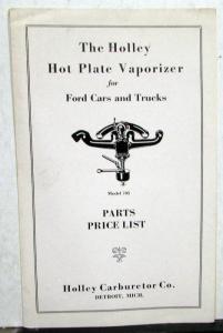 1922 Holley Hot Plate Vaporizer Ford Cars & Trucks Model 705 Parts List Original