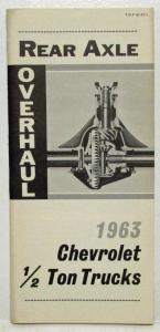 1963 Chevrolet Half-Ton Trucks Rear Axle Overhaul Booklet