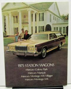 1975 Mercury Dealer Sales Brochure Station Wagons Colony Park Marquis MX