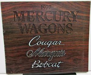 1977 Mercury Dealer Sales Brochure Station Wagons Marquis Cougar Bobcat