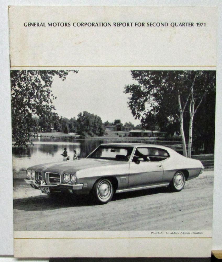 1971 Second Quarter General Motors Stock Shareholders Quarterly Financial Report