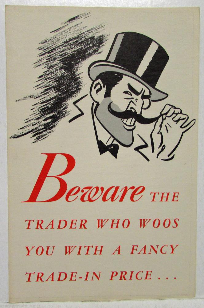 1939 Ford Beware Trader Who Woos You with Fancy Trade-In Price Sales Brochure