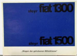 1962 1963 Steyr Fiat 1300 & 1500 Models Auto Sales Brochure Original German Text