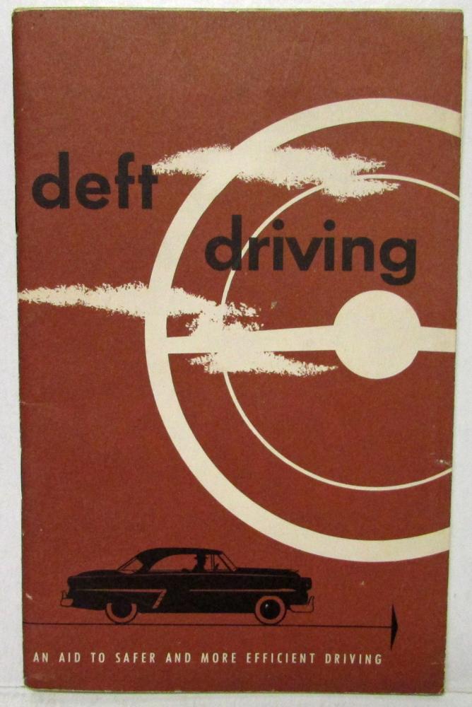 1952 Ford Deft Driving Aid to Safer More Efficient Driving Booklet w Order Form