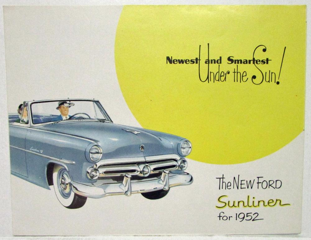 1952 Ford Newest and Smartest Under the Sun Sunliner Sales Folder Revised