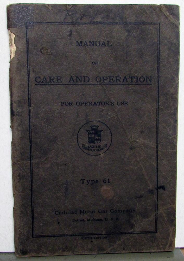 1921 1922 Cadillac Type 61 Owners Operator Manual Orig Care & Op Instructions