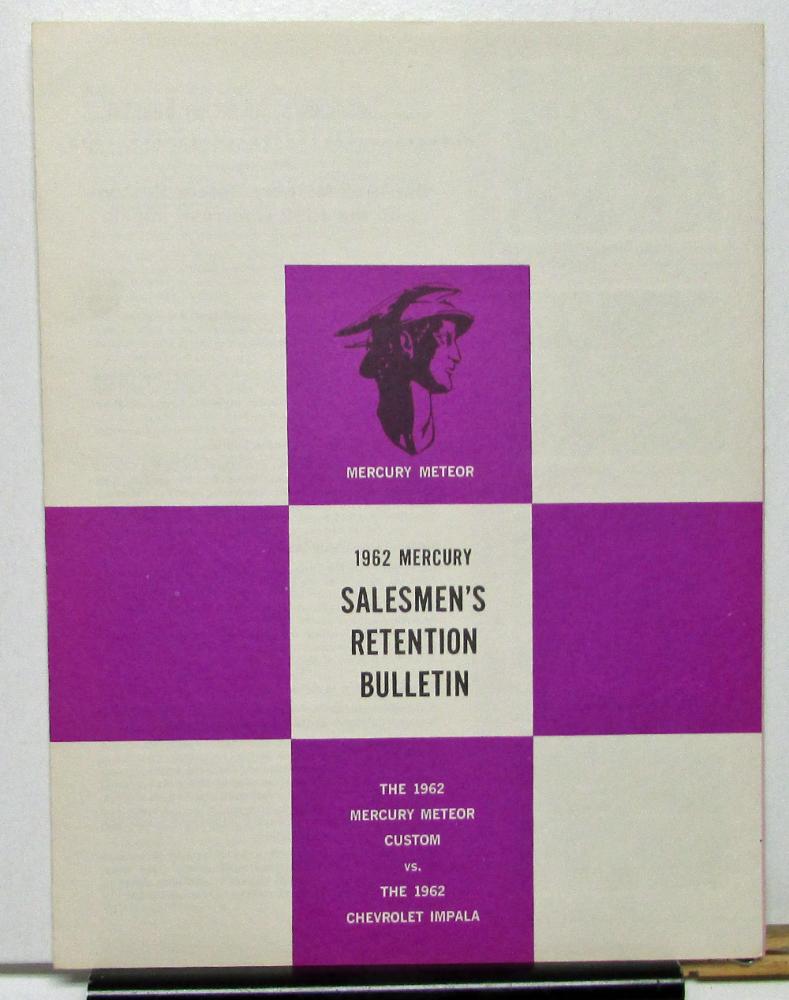 1962 Mercury Meteor Custom vs Chevy Impala Dealer Salesmen's Retention Bulletin